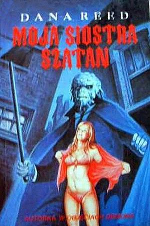 "MOJA SIOSTRA SZATAN" von Dana Reed