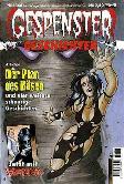 Gespenster-Geschichten Nr. 1346: Der Plan des B&ouml;sen