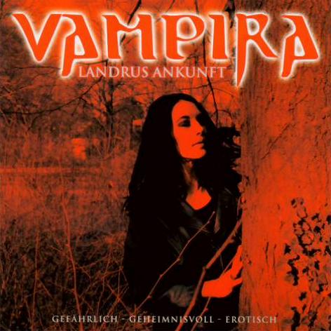 Vampira Nr. 4: Landrus Ankunft
