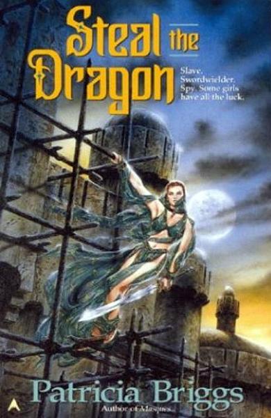 "Steal the Dragon" von Patricia Briggs