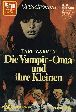 Vampir-Horror-Roman Nr. 80: Die Vampir-Oma und ihre Kleinen