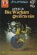 Vampir-Horror-Roman Nr. 401: Die W&auml;chter greifen ein