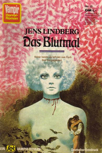 Vampir-Horror-Roman Nr. 15: Das Blutmal