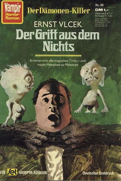 Vampir-Horror-Roman Nr. 39: Der Griff aus dem Nichts