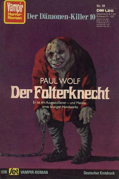 Vampir-Horror-Roman Nr. 59: Der Folterknecht