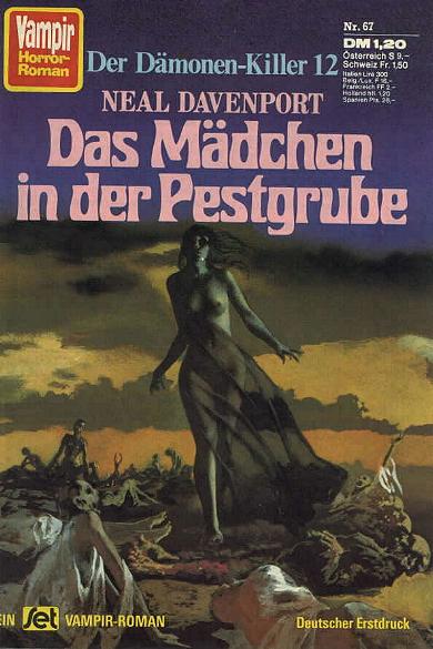 Vampir-Horror-Roman Nr. 67: Das M&auml;dchen in der Pestgrube