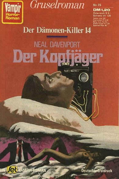 Vampir-Horror-Roman Nr. 75: Der Kopfj&auml;ger