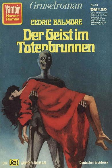 Vampir-Horror-Roman Nr. 93: Der Geist im Totenbrunnen