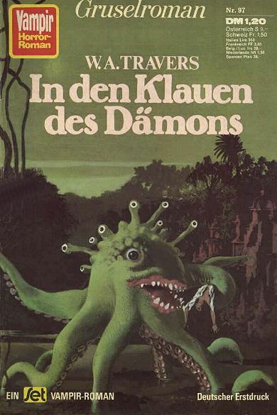 Vampir-Horror-Roman Nr. 97: In den Klauen des D&auml;mons
