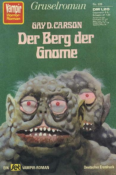 Vampir-Horror-Roman Nr. 128: Der Berg der Gnome