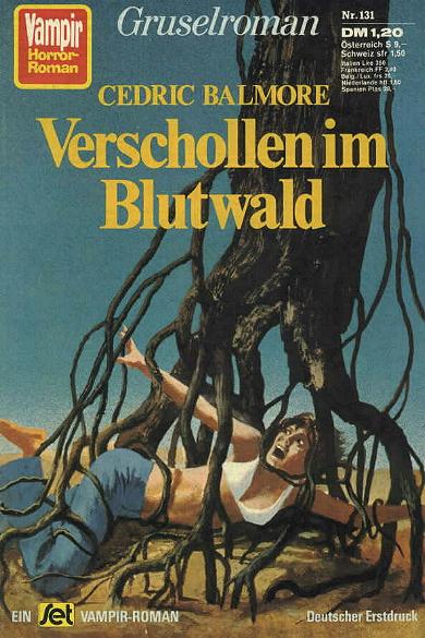 Vampir-Horror-Roman Nr. 131: Verschollen im Blutwald