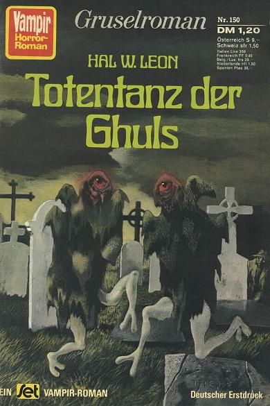 Vampir-Horror-Roman Nr. 150: Totentanz der Ghuls