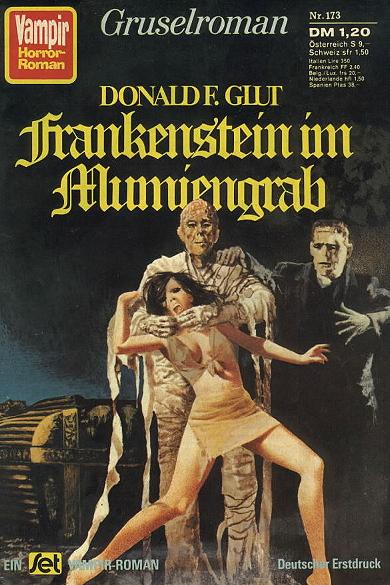 Vampir-Horror-Roman Nr. 173: Frankenstein im Mumiengrab