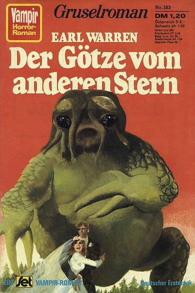 Vampir-Horror-Roman Nr. 183: Der G&ouml;tze vom anderen Stern