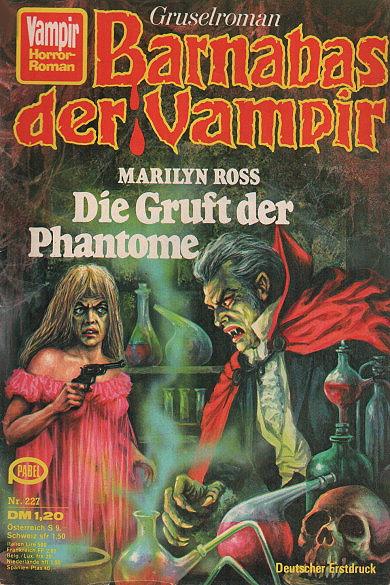 Vampir-Horror-Roman Nr. 227: Die Gruft der Phantome