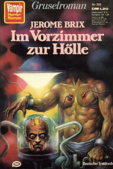 Vampir-Horror-Roman Nr. 235:Im Vorzimmer zur H&ouml;lle