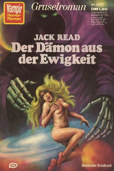 Vampir-Horror-Roman Nr. 237: Der D&auml;mon aus der Ewigkeit