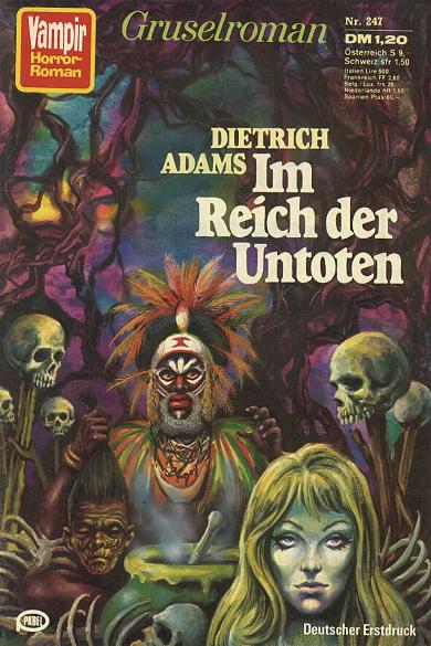 Vampir Horror Roman 247: Im Reich der Untoten