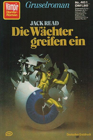 Vampir-Horror-Roman Nr. 401: Die W&auml;chter greifen ein