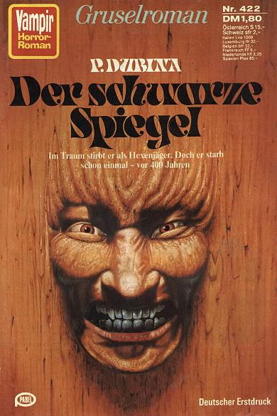 Vampir-Horror-Roman Nr. 422: Der schwarze Spiegel