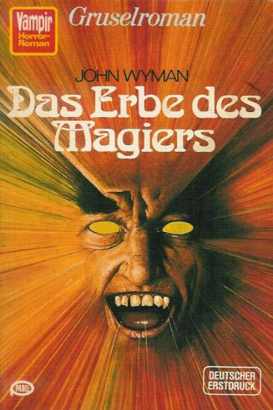 Vampir Taschenbuch Nr. 75: Das Erbe des Magiers