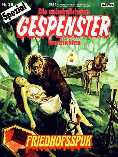 Gespenster-Geschichten Spezial Nr. 39: Friedhofsspuk